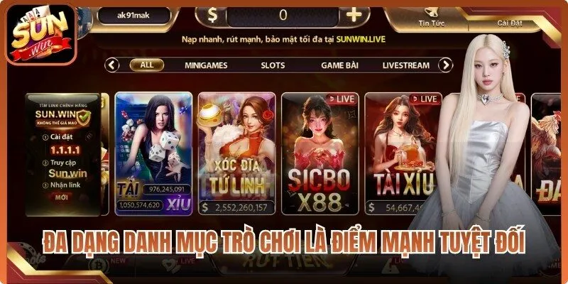 Đa dạng danh mục trò chơi là điểm mạnh tuyệt đối của cổng game Sunwin